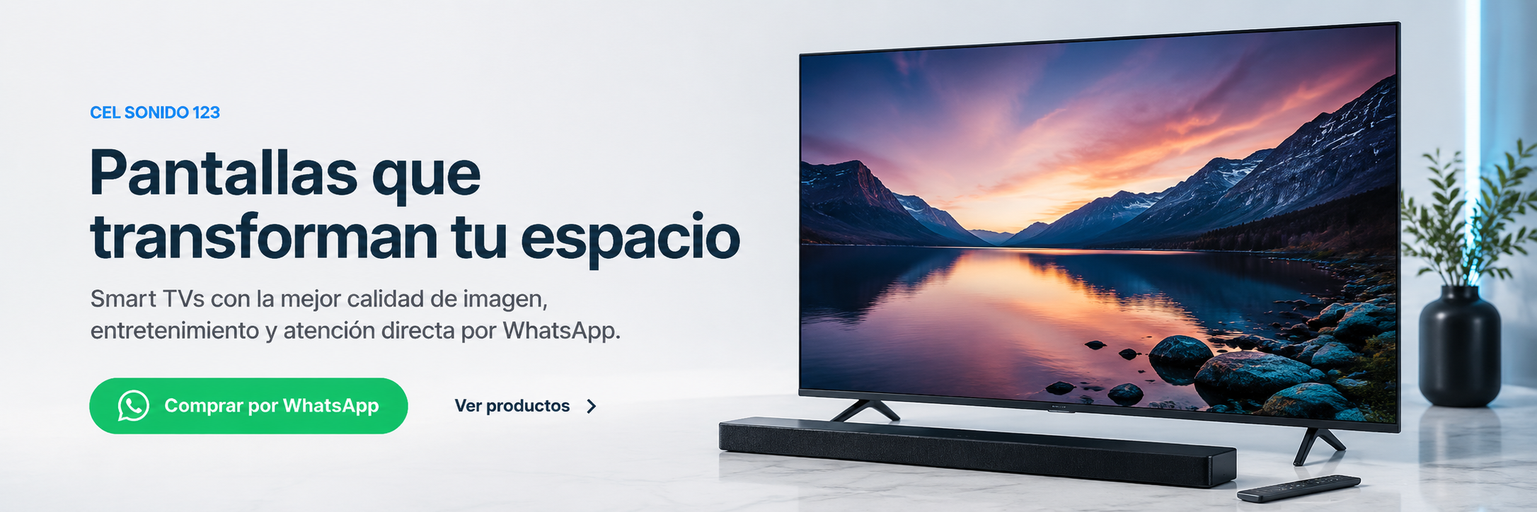 Smart TVs Cel Sonido 123